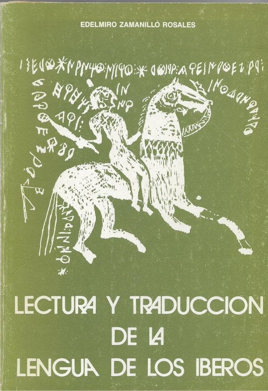 LECTURA Y TRADUCCIÓN DE LA LENGUA DE LOS IBEROS