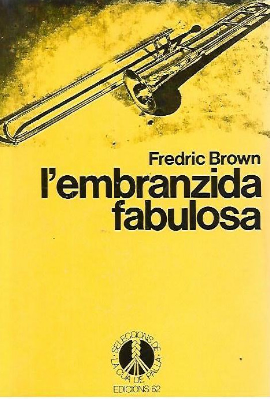 L'EMBRANZIDA FURIOSA