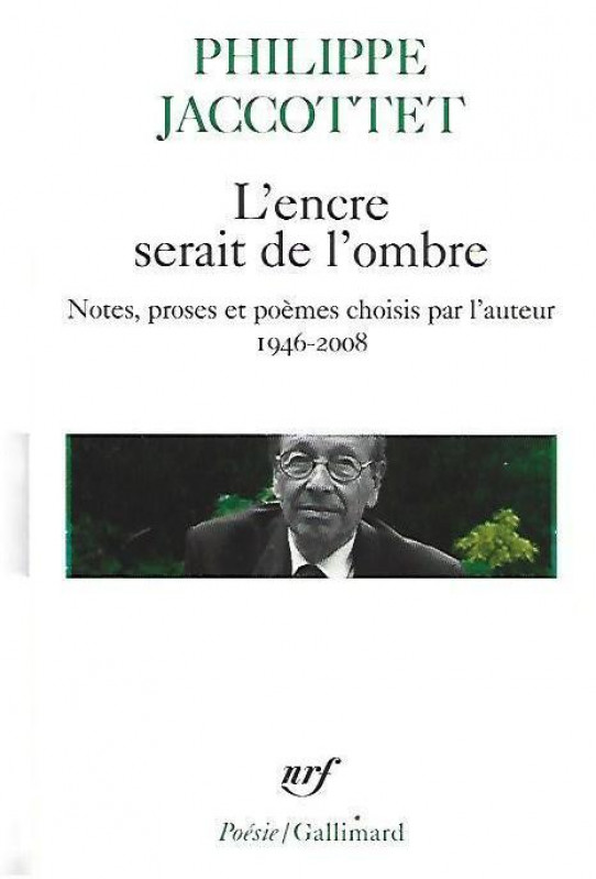 L'ENCRE SERAIT DE L'OMBRE   (Poésie)