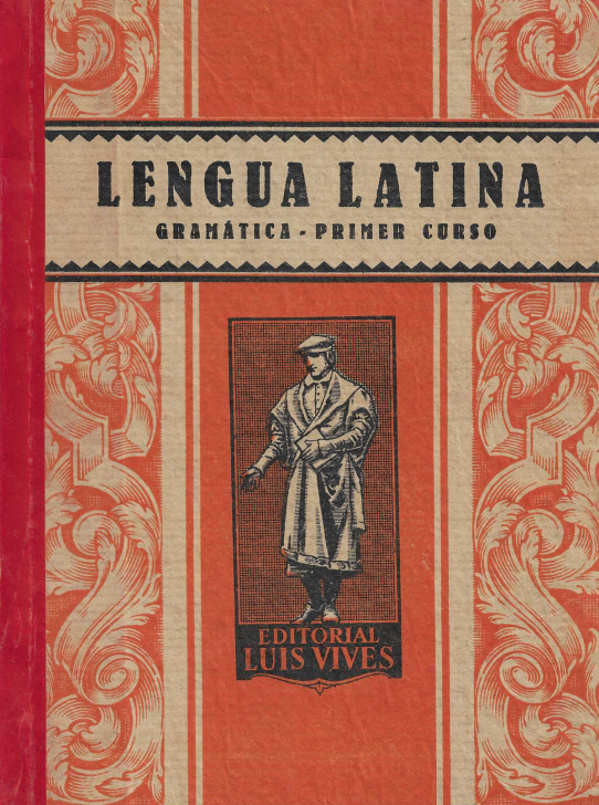 Lengua latina. Gramática. Primer curso.