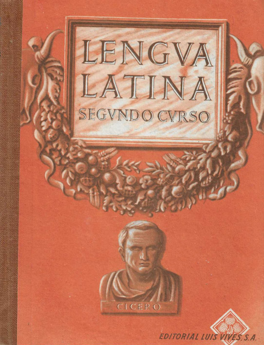 Lengua latina. Segundo Curso.