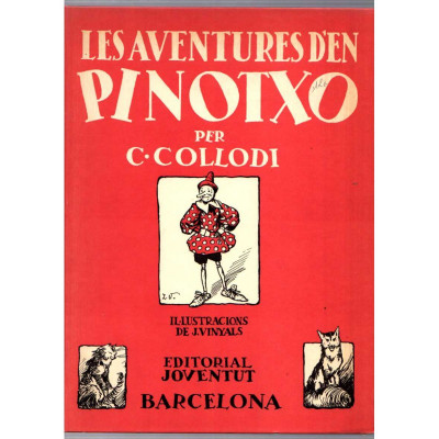 Les aventures d'en Pinotxo / C. Collodi i J. Vinyals