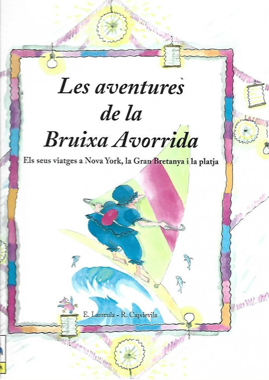 LES AVENTURES DE LA BRUIXA AVORRIDA