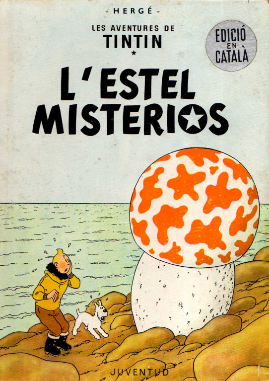 LES AVENTURES DE TINTIN: L'ESTEL MISTERIÓS