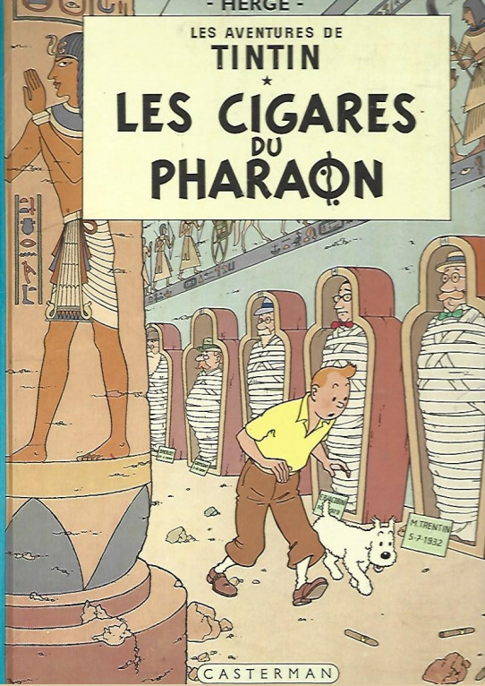 LES CIGARES DU PHARAON. LAS AVENTURES DE TINTIN