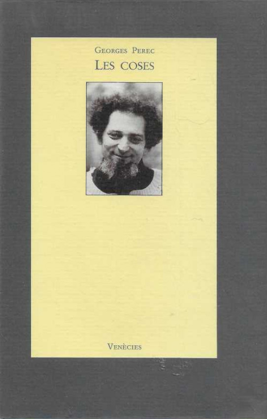 LES COSES. Una història dels anys seixanta.