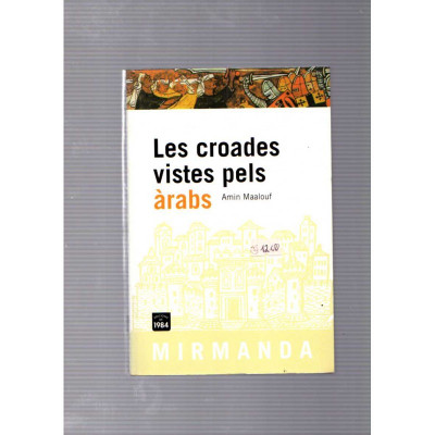 Les croades vistes pels àrabas / Amin Maalouf