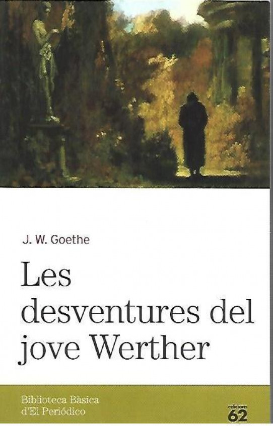 LES DESVENTURES DEL JOVE WERTHER