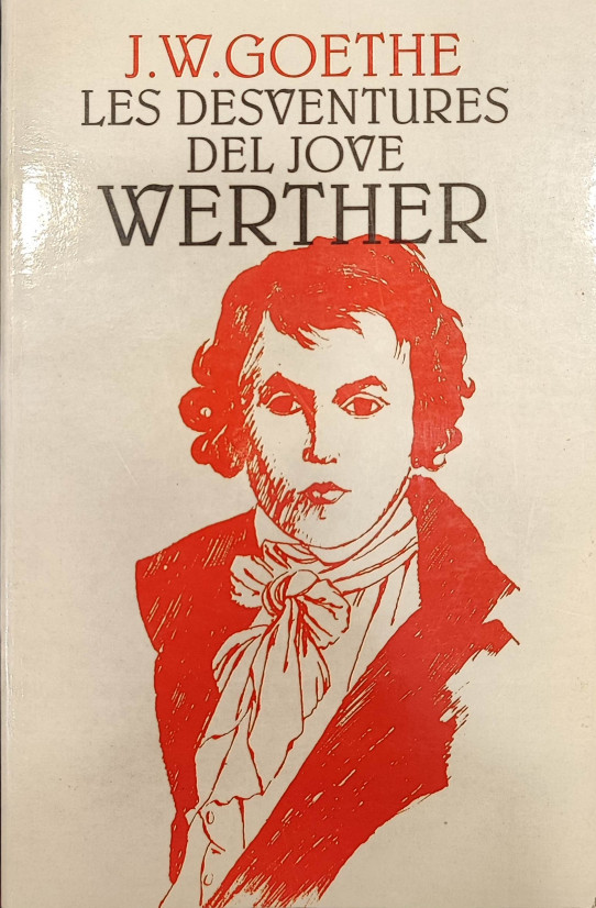 LES DESVENTURES DEL JOVE WERTHER