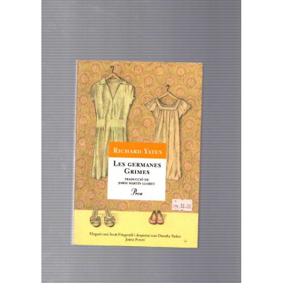 Les germanes Grimes / Richard Yates