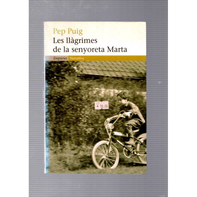 Les llàgrimes de la senyoreta Marta / Pep Puig