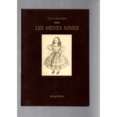 Les meves nines / Lola Anglada