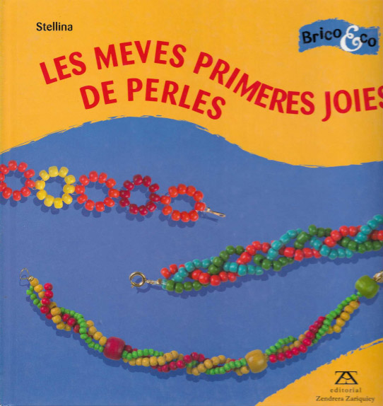 Les meves primeres joies de perles