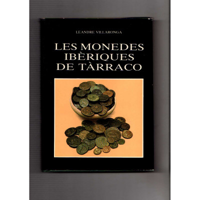 Les Monedes ibèriques de Tàrraco / Leandre Villaronga