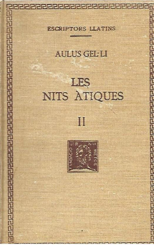 LES NITS ATIQUES  3 Volums.   (Gel.li)