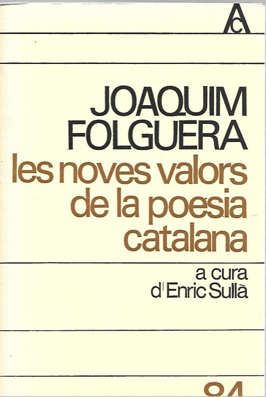 LES NOVES VALORS DE LA POESIA CATALANA