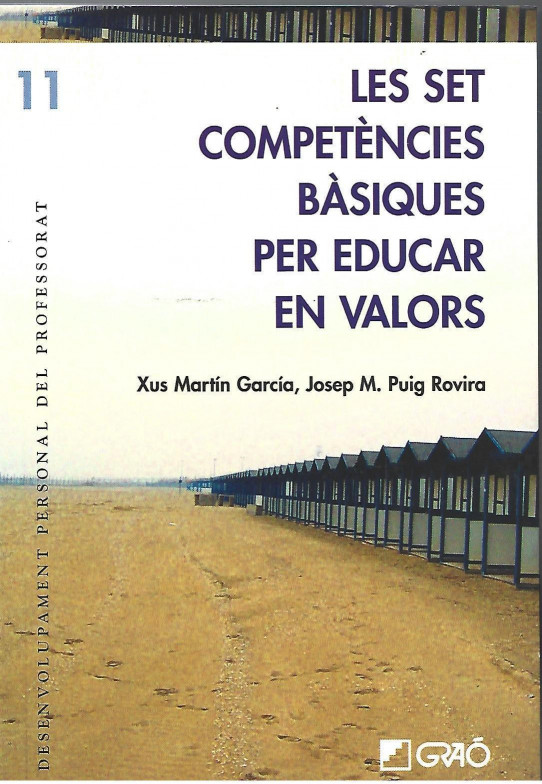 LES SET COMPETÈNCIES BÀSIQUES PER EDUCAR EN VALORS