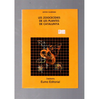 Les zoocedícies de les plantes de Catalunya / Antoni Vilarrúbia