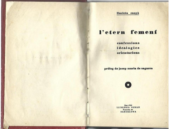 L'ETERN FEMENI. Confesions - Idealogies - orientacions