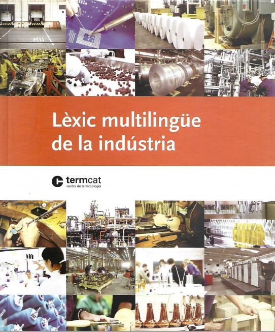 LEXIC MULTILINGÜE DE LA INDUSTRIA
