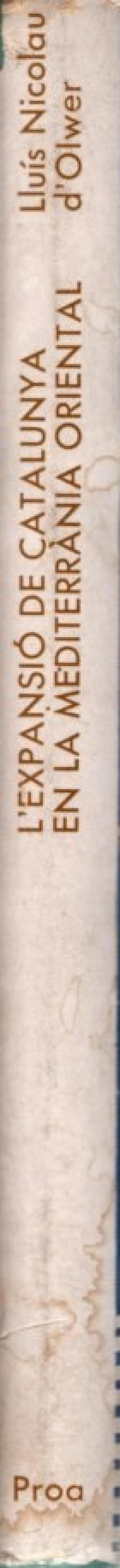 L'EXPANSIÓ DE CATALUNYA EN LA MEDITERRÀNIA ORIENTAL