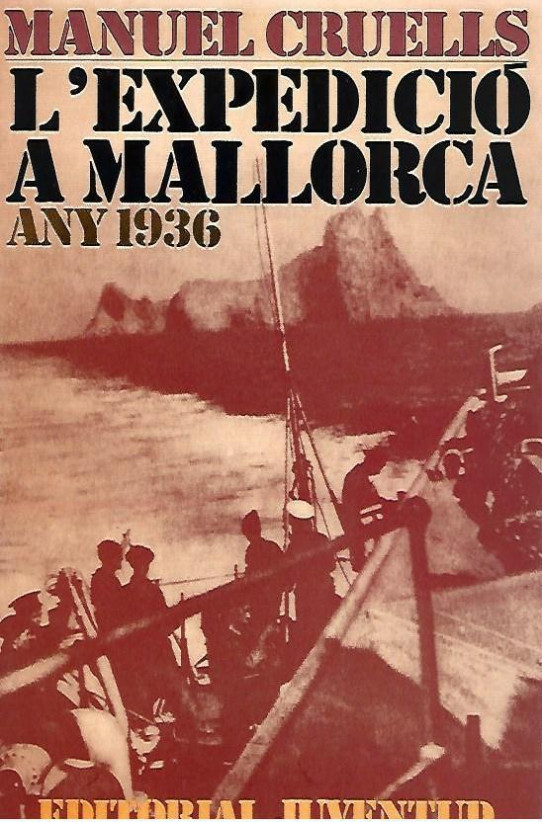 L'EXPEDICIÓ A MALLORCA ANY 1936