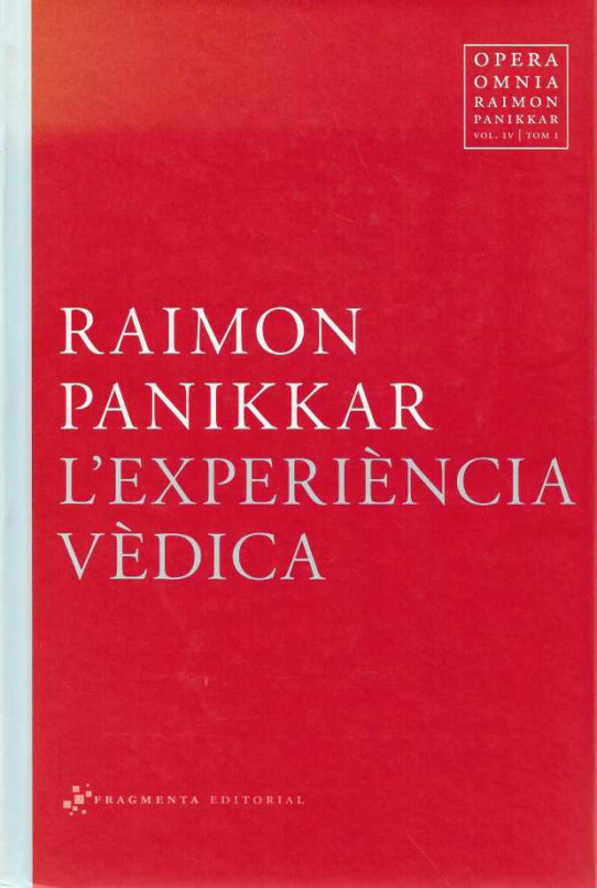 L'EXPERIÈNCIA VÈDICA