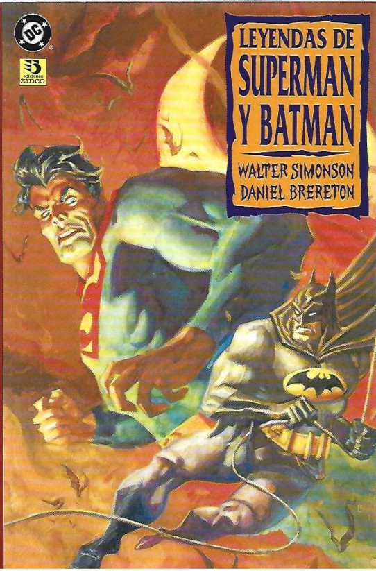LEYENDAS DE SUPERMAN Y BATMAN 3 Volumens  (Obra completa)