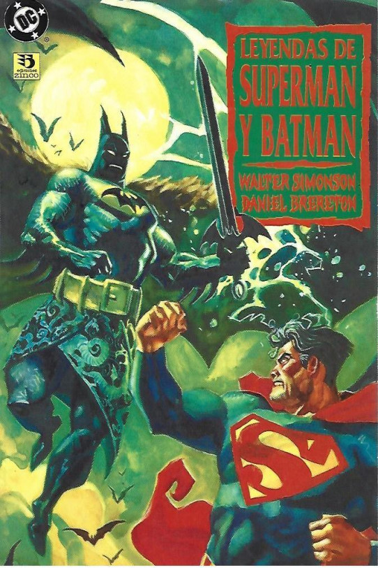 LEYENDAS DE SUPERMAN Y BATMAN 3 Volumens  (Obra completa)