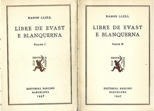 LIBRE DE EVAST E BLANQUERNA 4 Volums  (Ramon Llull)