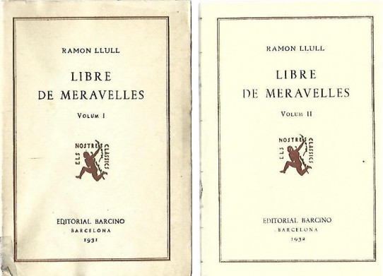 LIBRE DE MERAVELLES 4 Volums  (Ramon Llull)