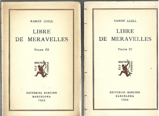 LIBRE DE MERAVELLES 4 Volums  (Ramon Llull)