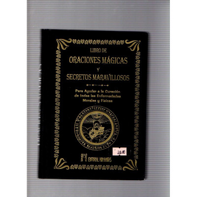 Libro de oraciones mágicas y secretos maravillosos / Abate Julio
