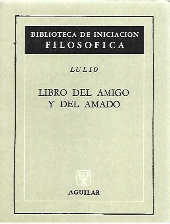 LIBRO DEL AMIGO Y DEL AMADO