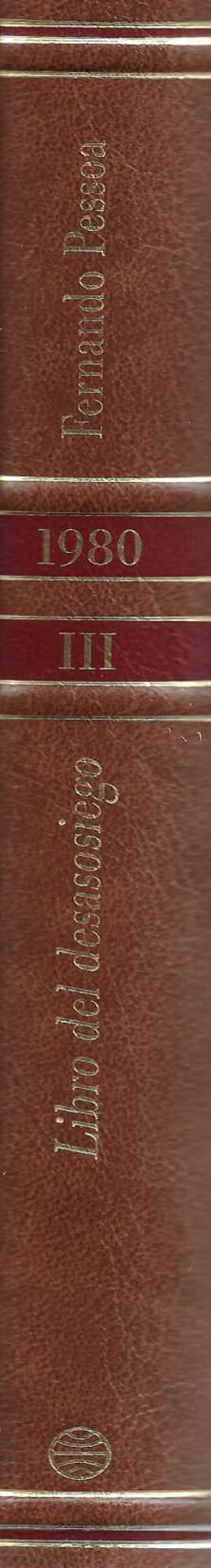 Libro del desasosiego / Fernando Pessoa