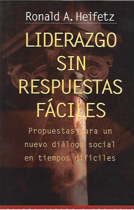 LIDERAZGO SIN RESPUESTAS FÁCILES