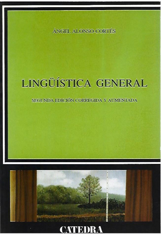 LINGUISTICA GENERAL. Segunda edición corregida y aumentada