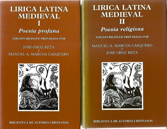 LIRICA LATINA MEDIEVAL 2 Volumenes. POESIA PROFANA . POESIA RELIGIOSA