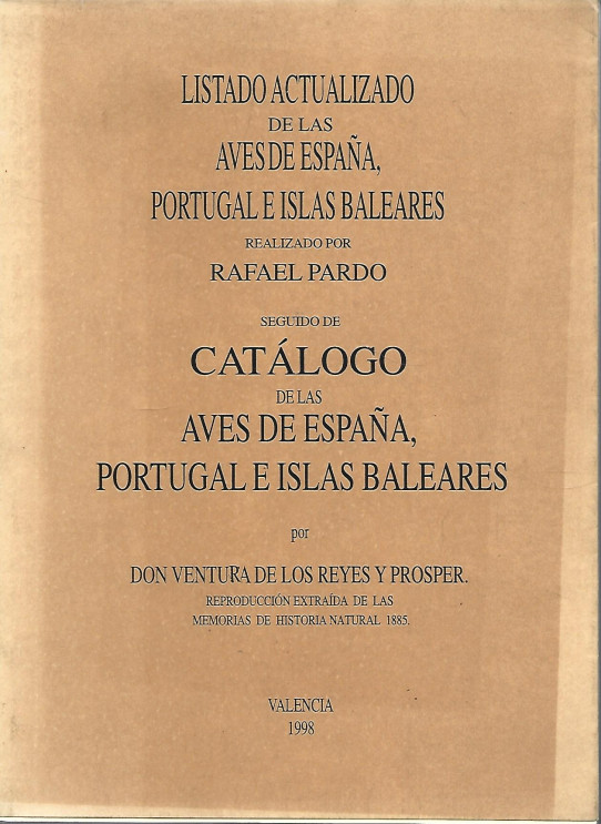 LISTADO ACTUALIZADO DE LAS AVES Y CATALOGO DE ESPAÑA, PORTUGAL E ISLAS BALEARES