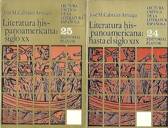 LITERATURA HISPANOAMERICANA SIGLOS XIX Y XX (2 VOLÚMENES)