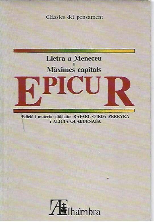 LLETRA A MENECEU i MAXIMES CAPITALS  (Epicur)