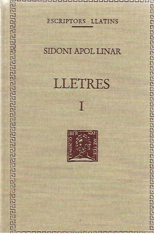 LLETRES  Volum 1er.  (Sidoni Apol.linar)  (ESCRIPTORS LLATINS)