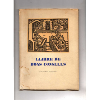 Llibre de bons consells : amb llicència eclesiàstica / Turmeda, Anselm - Collell y Bancells, Jaume