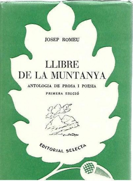 LLIBRE DE LA MUNTANYA. ANTOLOGIA DE PROSA i POESIA