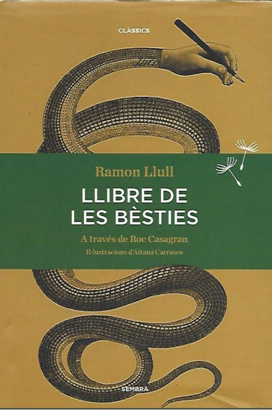 LLIBRE DE LES BÈSTIES (A TRAVÉS DE ROC CASAGRAN)