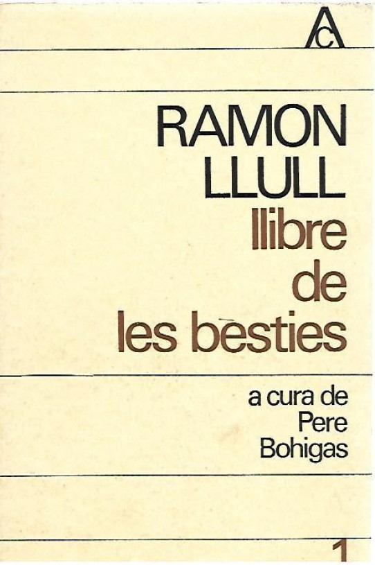LLIBRE DE LES BESTIES  (Llull)