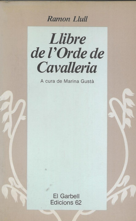 LLIBRE DE L'ORDRE DE CAVALLERIA