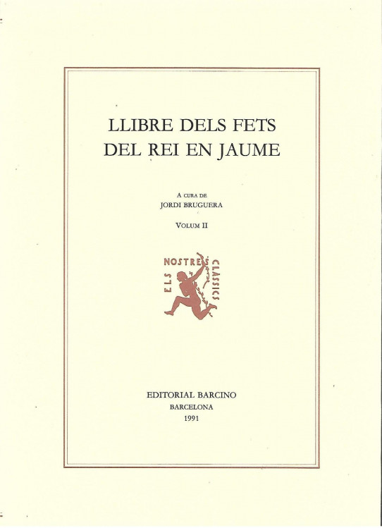 LLIBRE DELS FETS DEL REI EN JAUME 2 Volums
