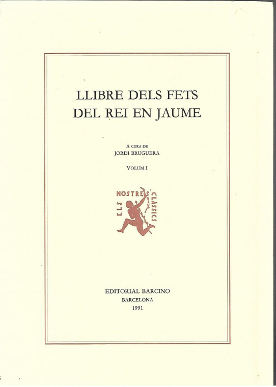 LLIBRE DELS FETS DEL REI EN JAUME 2 Volums
