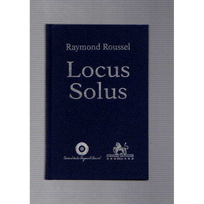 Locus solus / Raymond Roussel